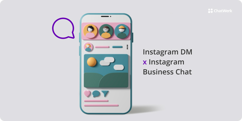 Unterschiede zwischen Instagram DM und Instagram Business Chat